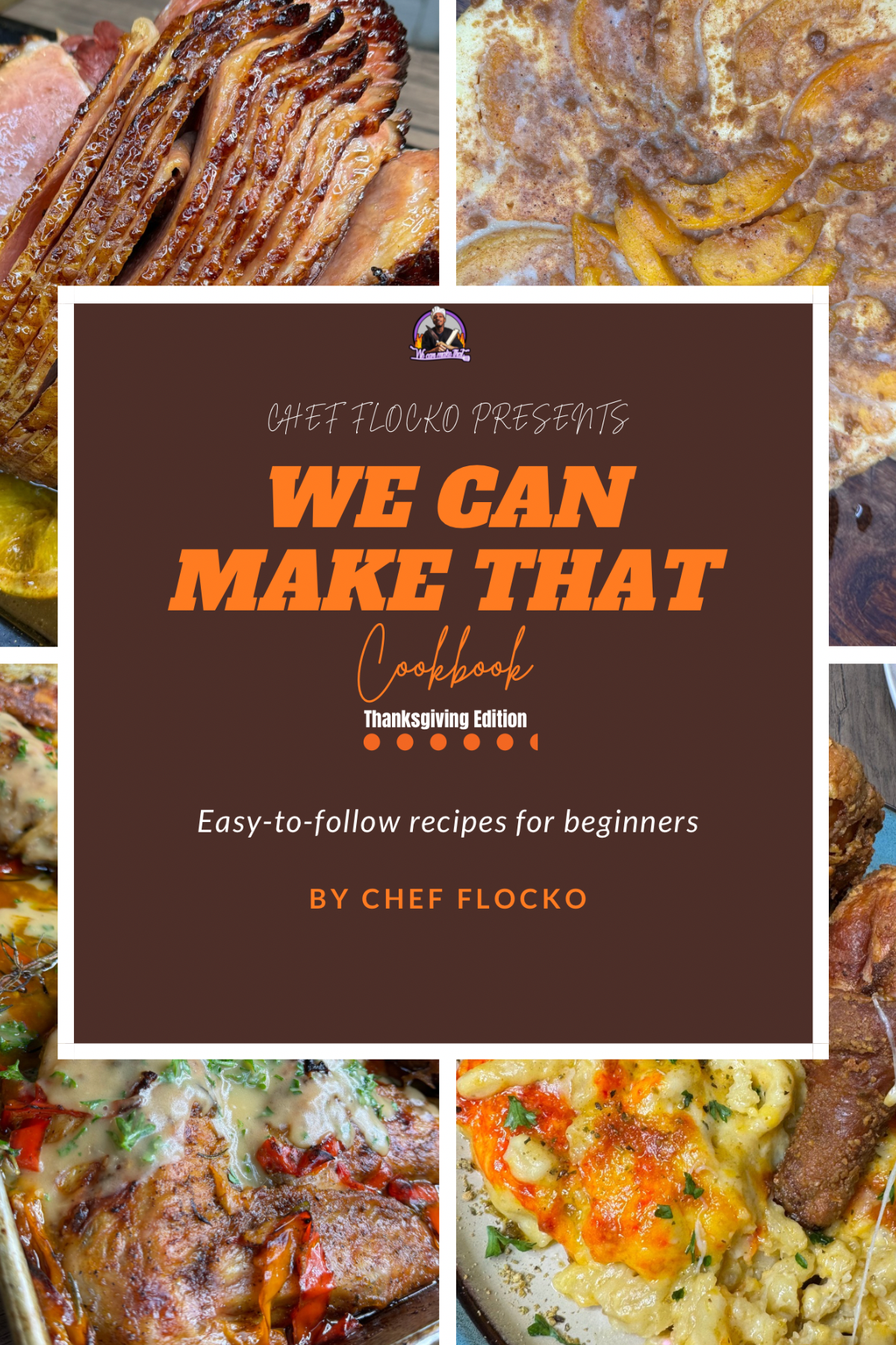 We Can Make That Thanksgiving Cookbook(Limited Edition)